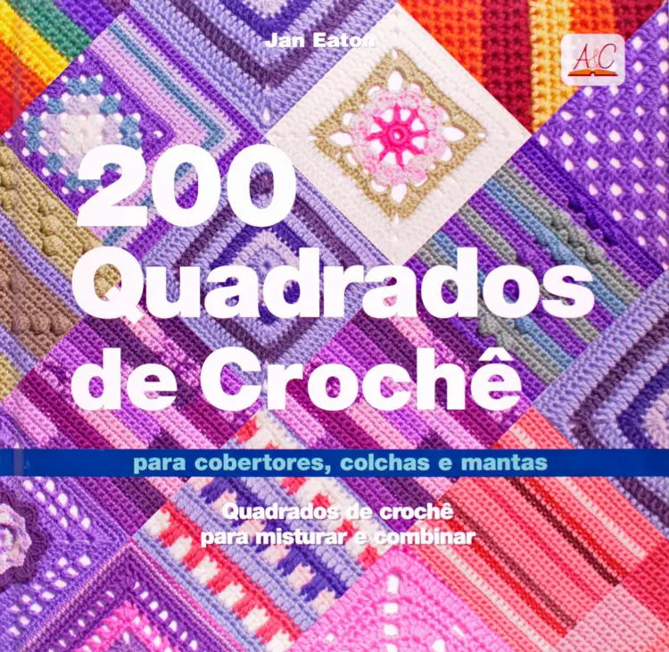 Livro 200 Quadrados De Croche